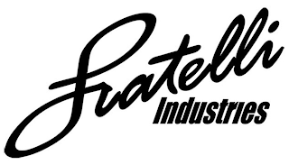 FRATELLI INDUSTRIES