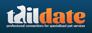 TAILDATE PROFESSIONAL CONNECTIONS FOR SPECIALIZED PET SERVICES