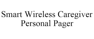 SMART WIRELESS CAREGIVER PERSONAL PAGER