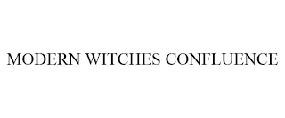 MODERN WITCHES CONFLUENCE