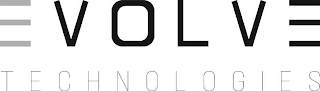 EVOLVE TECHNOLOGIES