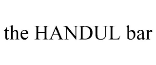 THE HANDUL BAR