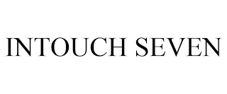 INTOUCH SEVEN