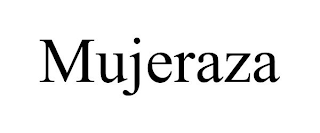 MUJERAZA