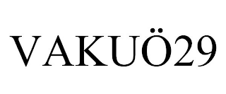 VAKUÖ29