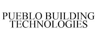 PUEBLO BUILDING TECHNOLOGIES