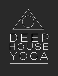 DEEP HOUSE YOGA