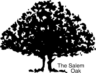 THE SALEM OAK