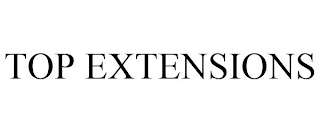 TOP EXTENSIONS