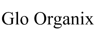 GLO ORGANIX