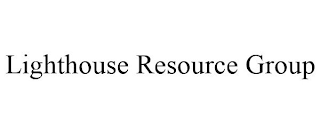 LIGHTHOUSE RESOURCE GROUP