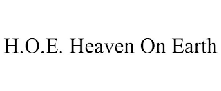 H.O.E. HEAVEN ON EARTH