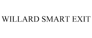 WILLARD SMART EXIT