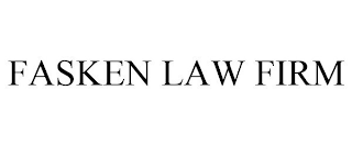 FASKEN LAW FIRM