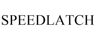SPEEDLATCH