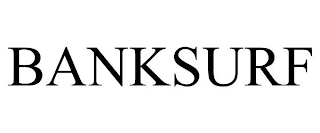 BANKSURF