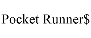 POCKET RUNNER$