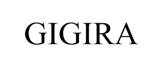 GIGIRA