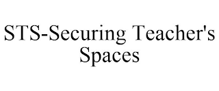 STS-SECURING TEACHER'S SPACES