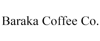 BARAKA COFFEE CO.