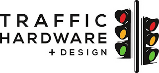 TRAFFIC HARDWARE + DESIGN