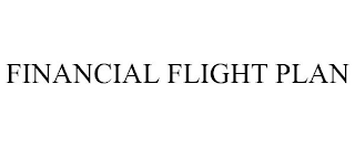 FINANCIAL FLIGHT PLAN