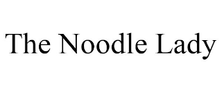 THE NOODLE LADY