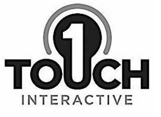 1 TOUCH INTERACTIVE