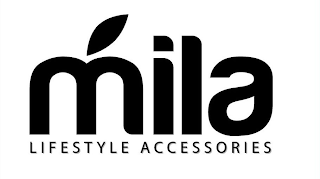 MILA LIFESTYLE ACCESSORIES