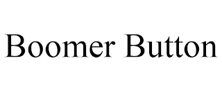 BOOMER BUTTON