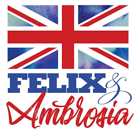 FELIX & AMBROSIA