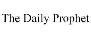 THE DAILY PROPHET