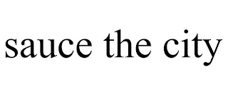 SAUCE THE CITY