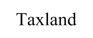 TAXLAND