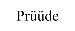 PRÜÜDE