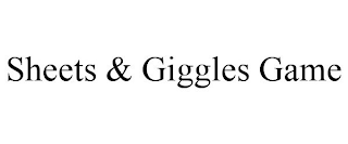 SHEETS & GIGGLES GAME