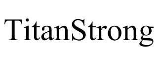 TITANSTRONG