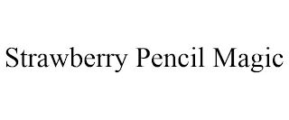 STRAWBERRY PENCIL MAGIC