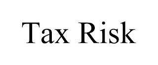 TAX RISK