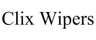 CLIX WIPERS