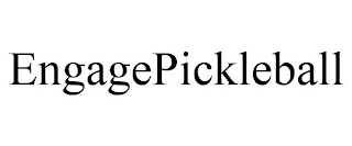 ENGAGEPICKLEBALL