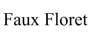 FAUX FLORET