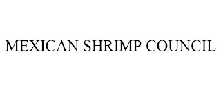 MEXICAN SHRIMP COUNCIL