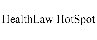 HEALTHLAW HOTSPOT