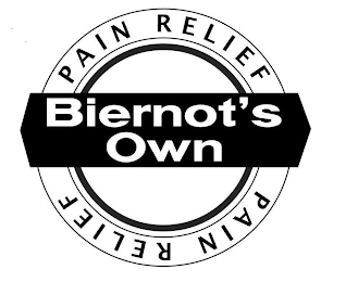 BIERNOT'S OWN PAIN RELIEF PAIN RELIEF