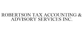 ROBERTSON TAX ACCOUNTING & ADVISORY SERVICES INC.