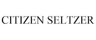 CITIZEN SELTZER