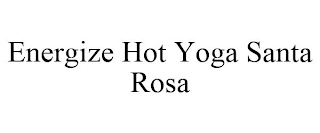 ENERGIZE HOT YOGA SANTA ROSA
