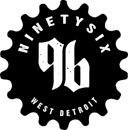 NINETY SIX 96 WEST DETROIT