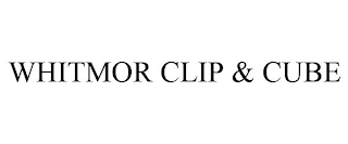 WHITMOR CLIP & CUBE